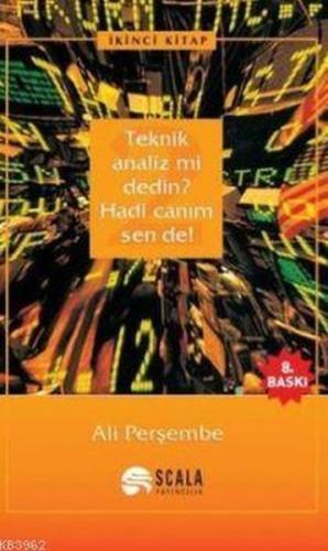 Teknik Analiz mi Dedin? Hadi Canım Sen de - 02. Kitap