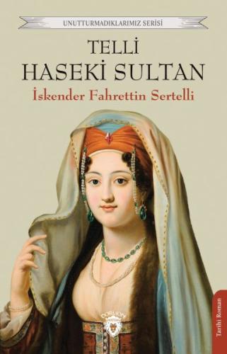 Telli Haseki Sultan