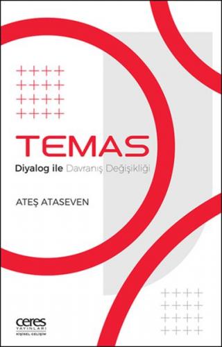 Temas Diyalog İle Davranış Değişikliği