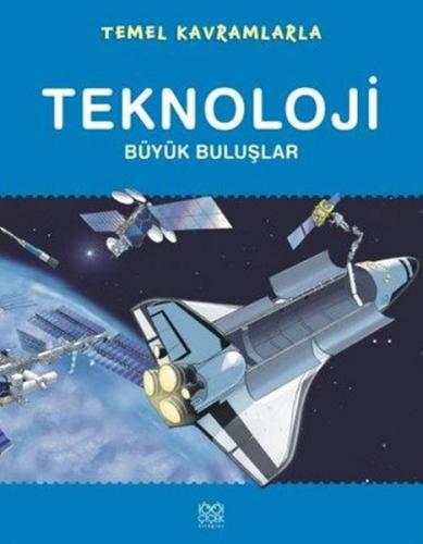 Temel Kavramlarla Teknoloji Büyük Buluşlar