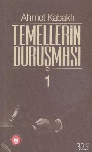 Temellerin Duruşması 1