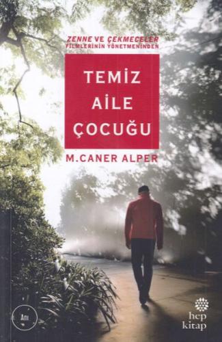 Temiz Aile Çocuğu