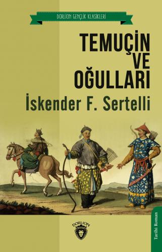 Temuçin ve Oğulları