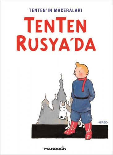 Tenten Rusyada - Tentenin Maceraları