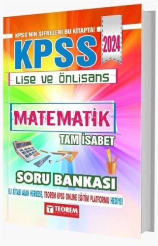 Teorem Yayınları 2024 KPSS Lise Ön Lisans Matematik Tam İsabet Soru Ba