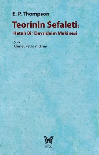 Teorinin Sefaleti Hatalı Bir Devridaim Makinesi