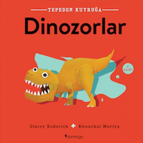 Tepeden Kuyruğa - Dinozorlar