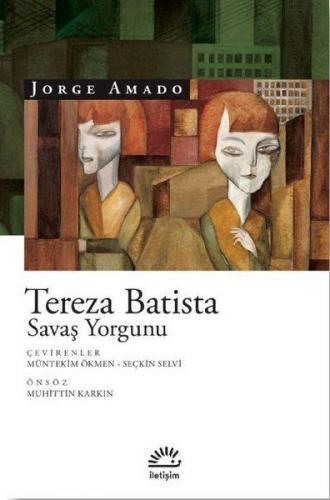 Tereza Batista Savaş Yorgunu