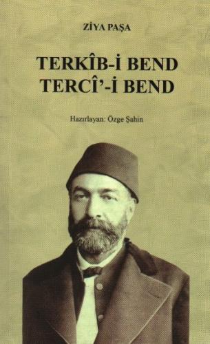 Terkib-i Bend / Terci-i Bend