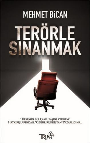 Terörle Sınanmak