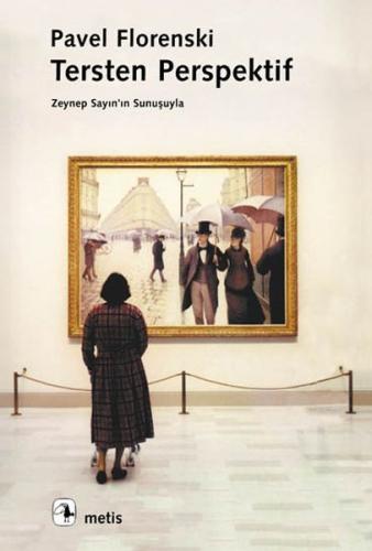 Tersten Perspektif: Zeynep Sayın'ın Sunuşuyla