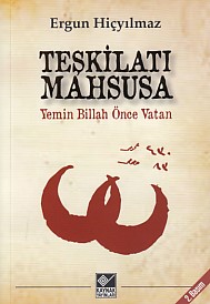 Teşkilatı Mahsusa - Yemin Billah Önce Vatan