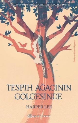 Tespih Ağacının Gölgesinde - Ciltsiz