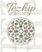 Tezhip Sanatıyla İlk Tanışma