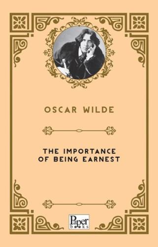 The Importance Of Being Earnest    