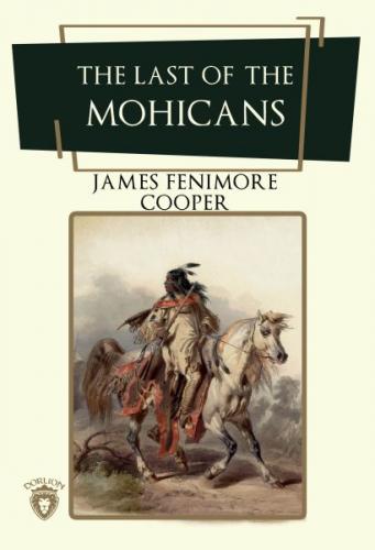 The Last Of The Mohicans