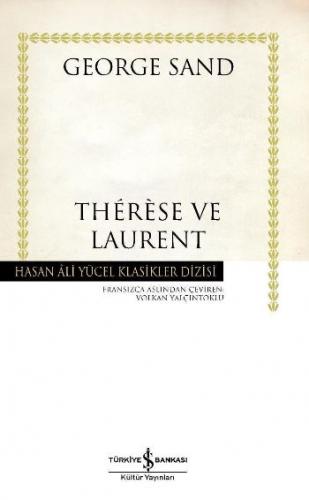 Thereseve Laurent - Hasan Ali Yücel Klasikleri (Ciltli)