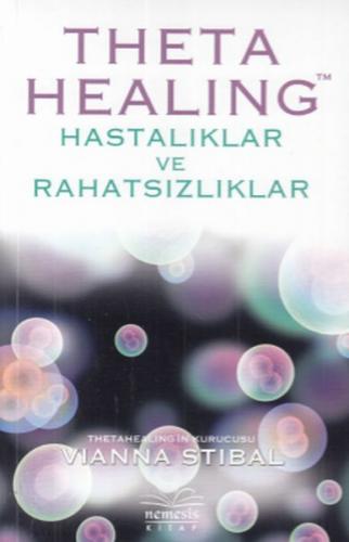 Theta Healing - Hastalıklar ve Rahatsızlıklar