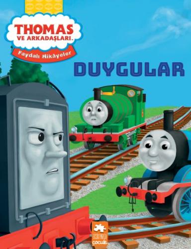 Thomas ve Arkadaşları - Duygular - Faydalı Hikâyeler Serisi