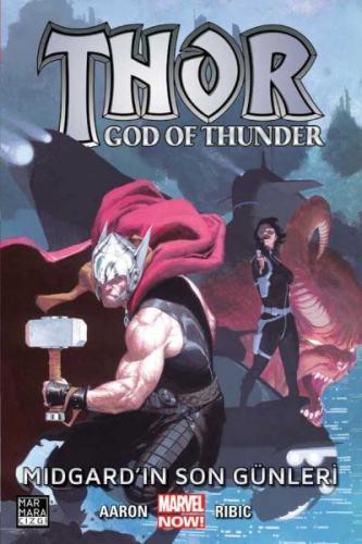 Thor: God of Thunder Cilt 04 - Midgard'ın Son Günleri