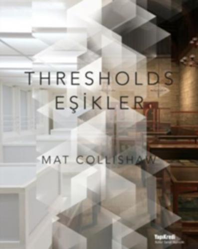 Thresholds - Eşikler