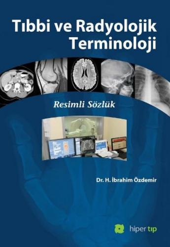 Tıbbi ve Radyolojik Terminoloji Resimli Sözlük