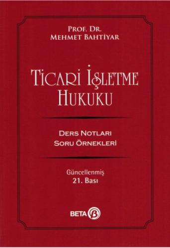 Ticari İşletme Hukuku - Ders Notları Soru Örnekleri