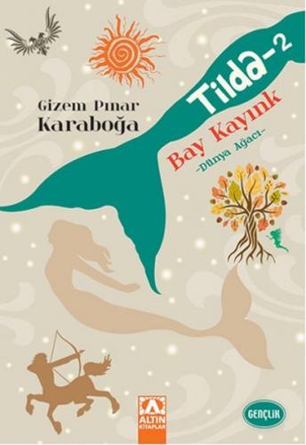 Tilda -2 / Bay Kayınk - Dünya Ağacı