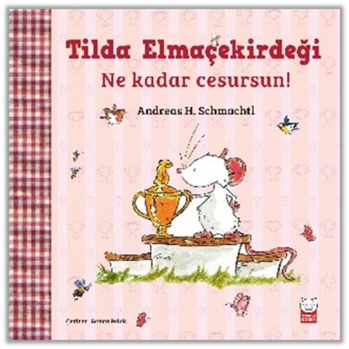 Tilda Elmaçekirdeği - Ne Kadar Cesursun!