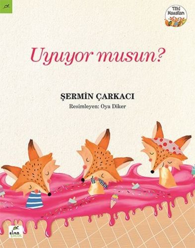 Tilki Masalları 2 - Uyuyor musun?