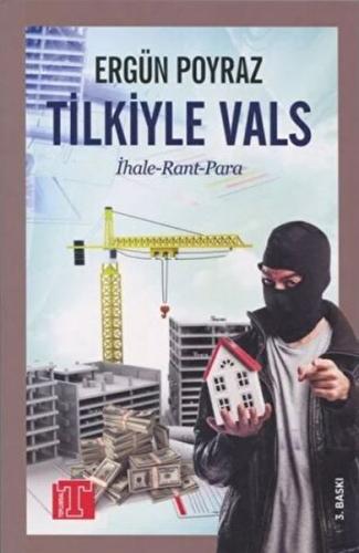 Tilkiyle Vals İhale Rant Para