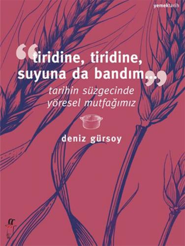 Tiridine, Tiridine, Suyuna da Bandım...