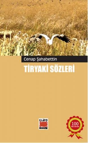 Tiryaki Sözleri