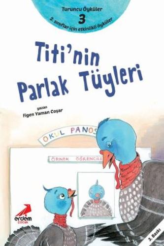 Titi'Nin Parlak Tüyleri - Turuncu Öyküler