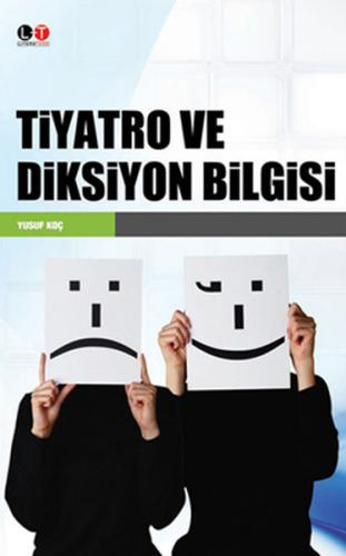 Tiyatro ve Diksiyon Bilgisi