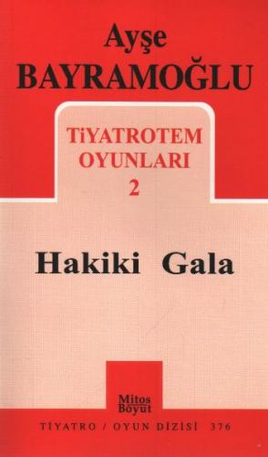 Tiyatrotem Oyunları-2 / Hakiki Gala