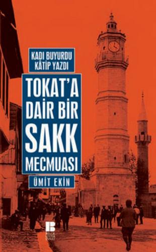 Tokat'a Dair Bir Sakk Mecmuası