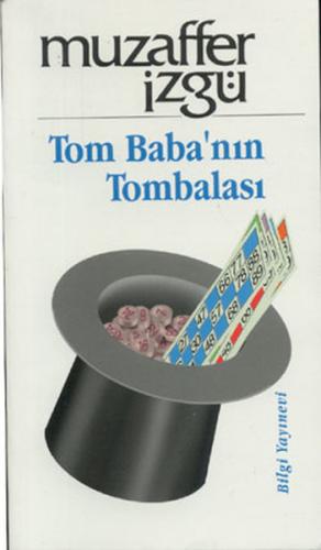 Tom Baba’nın Tombalası