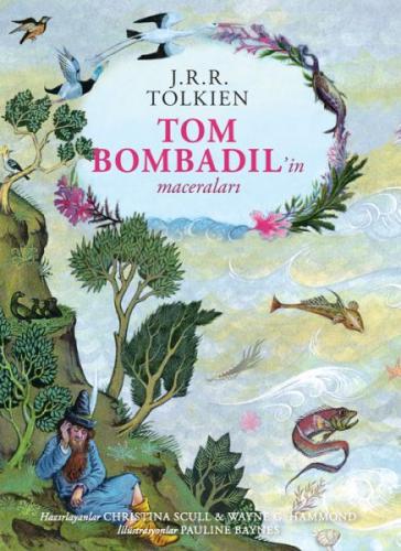 Tom Bombadil’in Maceraları (Ciltli - Özel Edisyon)