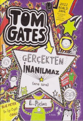 Tom Gates 05 - Gerçekten İnanılmaz (Ciltli)