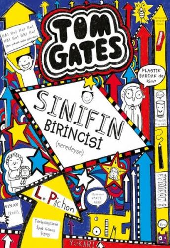 Tom Gates 09 - Sınıfın Birincisi (Ciltli)