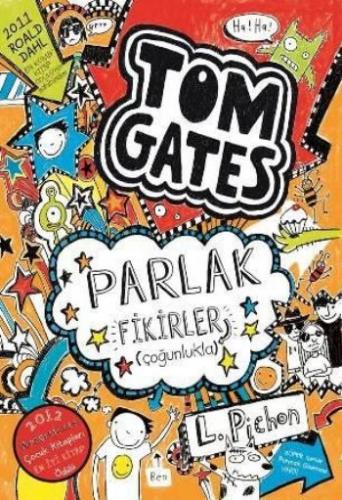 Tom Gates - Parlak Fikirler