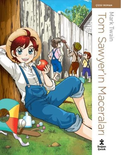 Tom Sawyer’ın Maceraları - Çizgi Roman