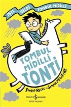 Tombul Midilli Tonti - İşte Geldi Tombul Midilli