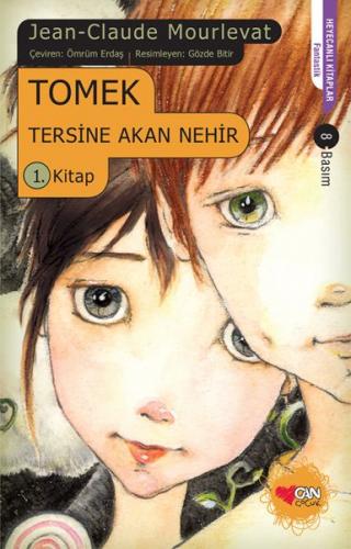 Tomek Tersine Akan Nehir 1. Kitap