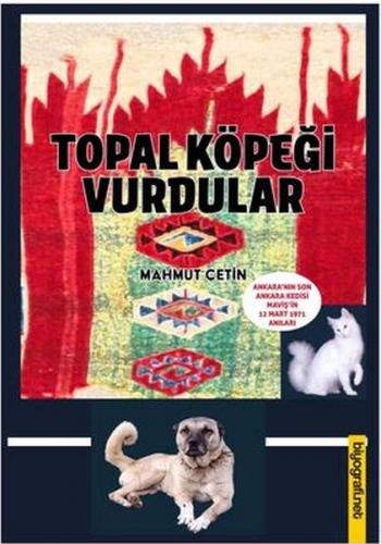 Topal Köpeği Vurdular