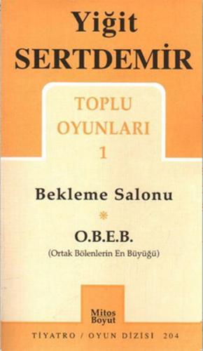 Toplu Oyunları 1 / Bekleme Salonu/O.B.E.B.