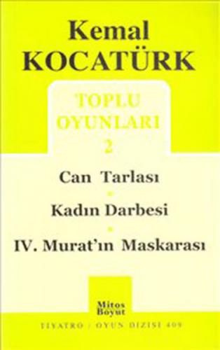 Toplu Oyunları 2 / Can tarlası / Kadın Darbesi / IV. Murat'ın Maskaras