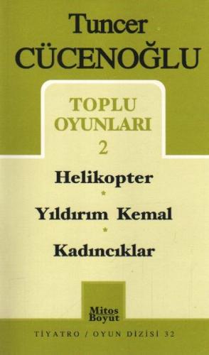 Toplu Oyunları 2 / Helikopter - Yıldırım Kemal - Kadıncıklar