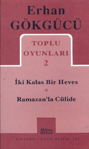 Toplu Oyunları 2 İki Kalas Bir Heves - Ramazan’la Cülide (182)